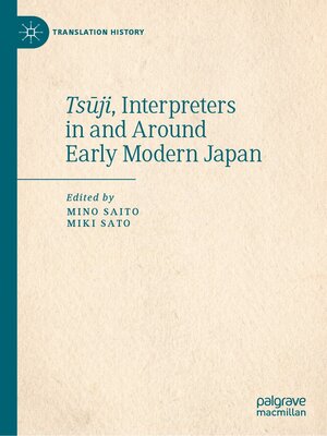 cover image of Tsūji, Interpreters in and Around Early Modern Japan